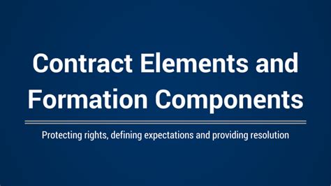 Key Components of a Contract and Formation Elements | Villanova University