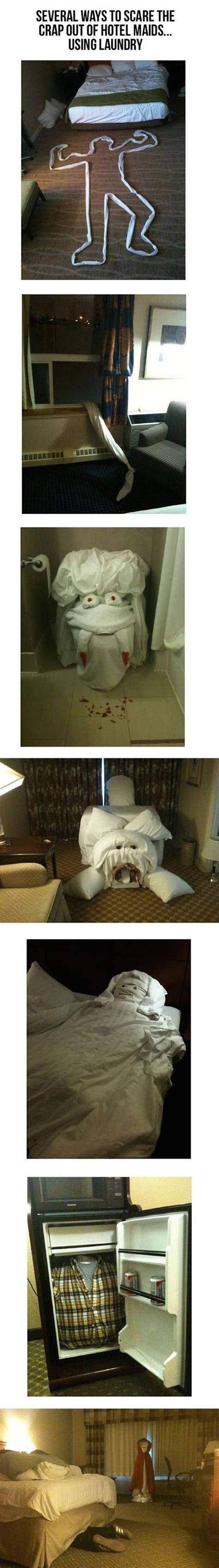 Here Are A Number Of Ways To Scare The Hell Out Of Your Hotel Maids