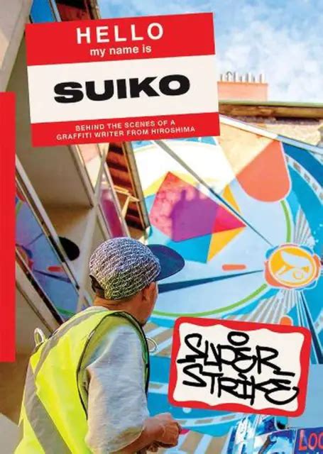 SUPER STRIKE: BEHIND the scenes of a Japanese Graffiti by Suiko Paperback Book EUR 18,40 ...