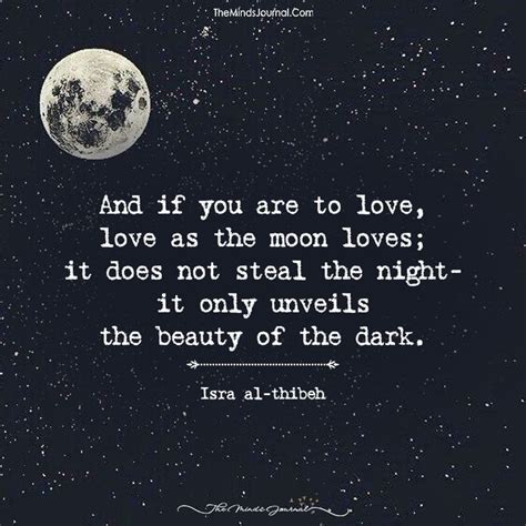 And If You Are To Love | Moon love quotes, Moon quotes, Words quotes