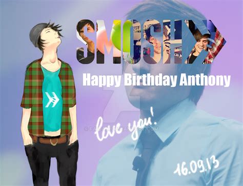 Happy Birthday Anthony by Faidali on DeviantArt