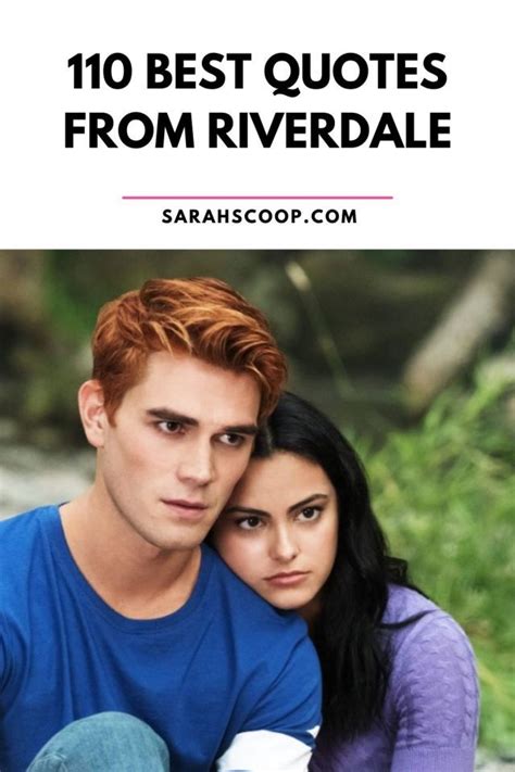 110 Best Quotes from Riverdale | Sarah Scoop