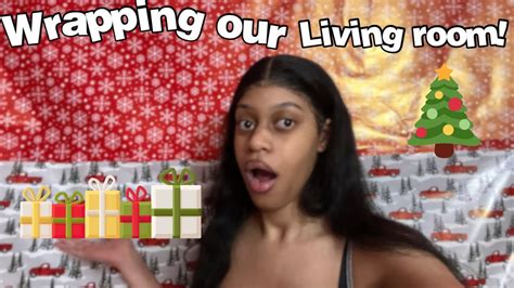 VLOGMAS DAY 1 | WRAPPING OUR LIVING ROOM PRANK ON BF - YouTube