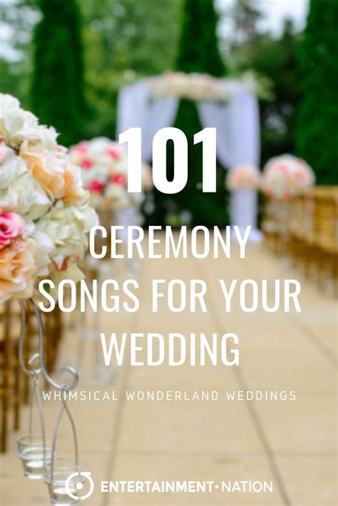 101 Ceremony Songs for Your Wedding | Ceremony songs, Wedding songs ...