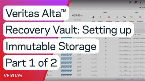 Veritas Alta™ Recovery Vault: Setting up Immutable Storage Part 1 of 2 - YouTube