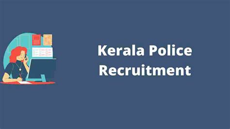 Kerala Police Recruitment 2022 - Apply Online for 199 Police Constable ...