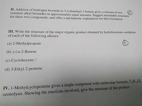 Solved II. Addition of hydrogen bromide to | Chegg.com