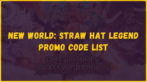 New World Straw Hat Legend Codes : r/clashiverse