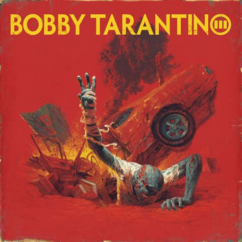 Logic - Bobby Tarantino III Lyrics and Tracklist | Genius