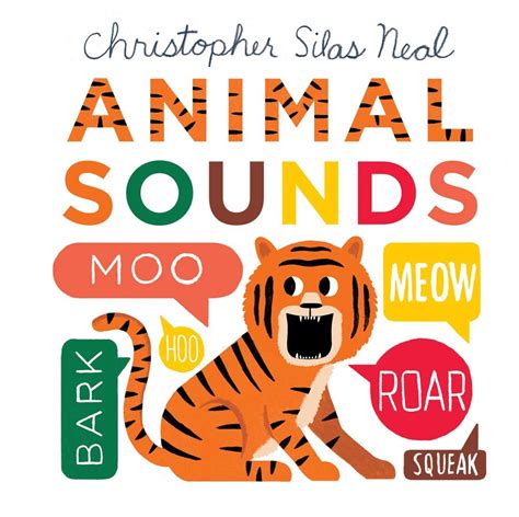 Animal Sounds | Book by Christopher Silas Neal | Official Publisher Page | Simon & Schuster AU