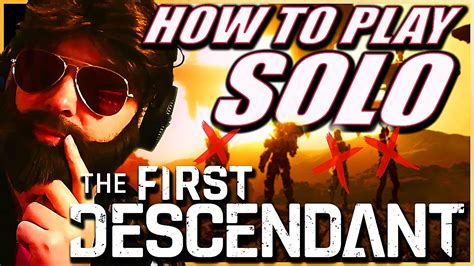 How to PLAY The First Descendant SOLO! - YouTube