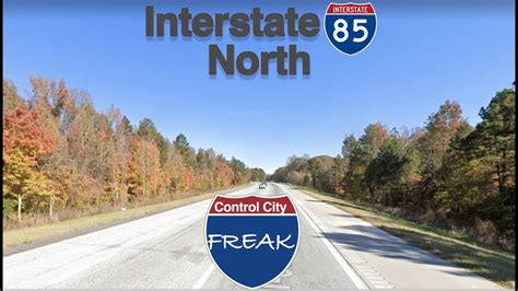 Interstate 85 North - YouTube