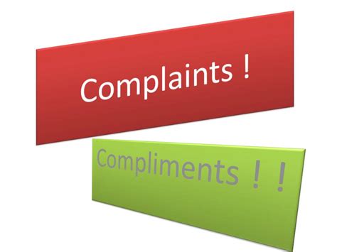 Complaints & Compliments