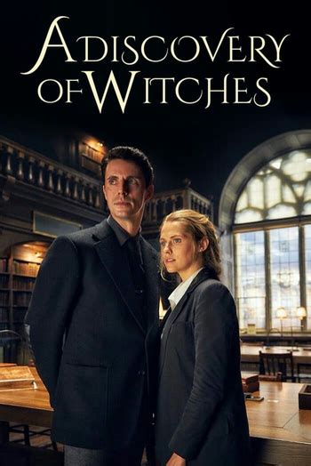 A Discovery of Witches (Series) - TV Tropes