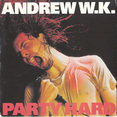 Andrew W.K. - Party Hard (2001, Vinyl) | Discogs