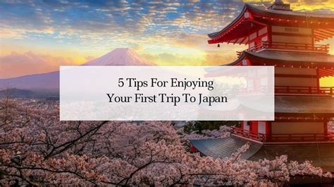 5 Tips For Enjoying Your First Trip To Japan — The Executive Thrillseeker