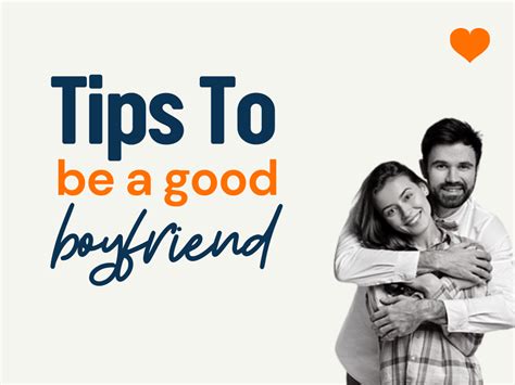 How to Be a Good Boyfriend: 99+ Proven Ways - theLoveBoy.Com