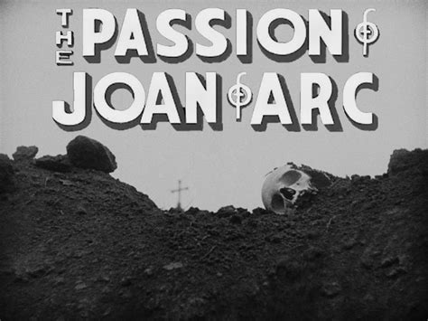 Week Eight: The Passion of Joan of Arc (1928)