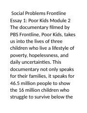 poor kids essay 3.odt - Social Problems Frontline Essay 1: Poor Kids Module 2 The documentary ...