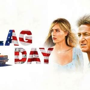 Flag Day - Rotten Tomatoes