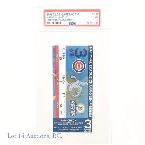 2003 Mlb Nlcs Cubs Steve Bartman Ticket (psa) Auction