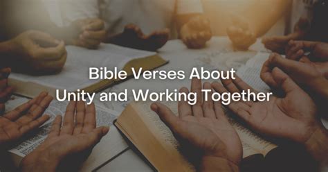 53+ Bible Verses About Unity and Working Together