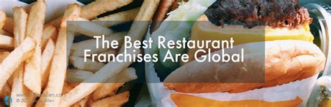 Restaurant Franchise Opportunities Across the World