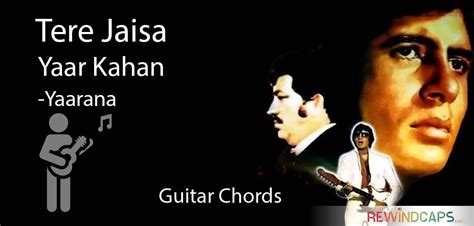 Easy: Tere Jaisa Yaar Kahan Guitar Tabs on Single String—Yaarana ...