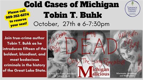 Join true-crime author Tobin T. Buhk as he introduces fifteen of the ...