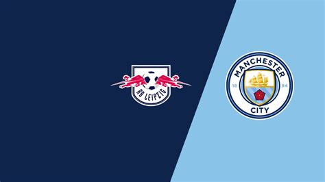 Leipzig vs. Manchester City - Watch Live - Apple TV