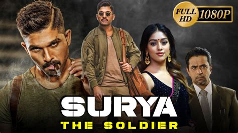 Surya The Soldier Full Movie In Hindi Dubbed | Allu Arjun, Anu Emmanuel ...