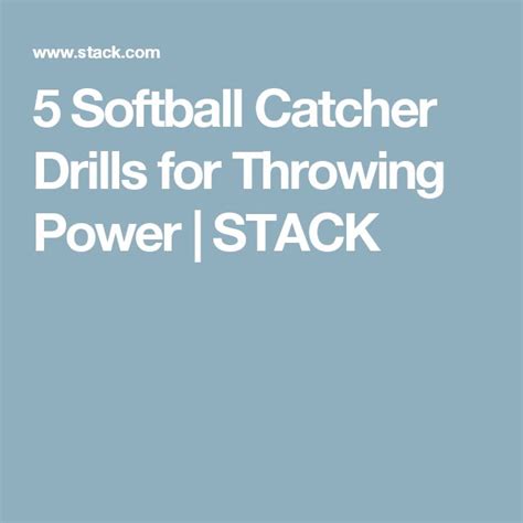 5 Softball Catcher Drills for Throwing Power | STACK | Softball catcher ...