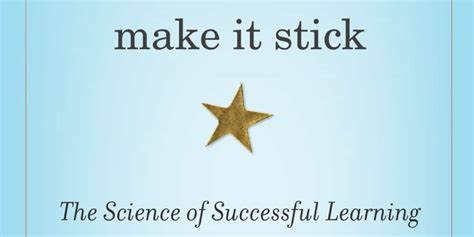 Make It Stick: The Science of Successful Learning (Book Summary) | Sloww