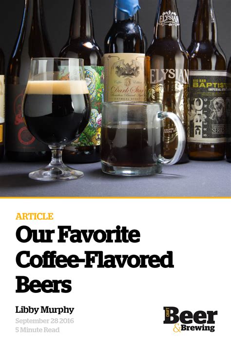 Our Favorite Coffee-Flavored Beers | Craft Beer & Brewing