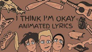 Machine Gun Kelly - I Think I'm OKAY (LYRICS VIDEO) ft. YUNGBLUD, Travis Barker Chords - ChordU