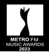 METRO FM Music Awards 2023 Nominees Announced | SAPositiveNews