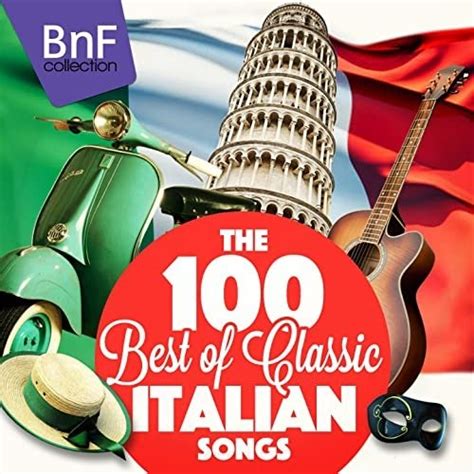 VA - The 100 Best of Classic Italian Songs (2015) Hi-Res » HD music. Music lovers paradise ...