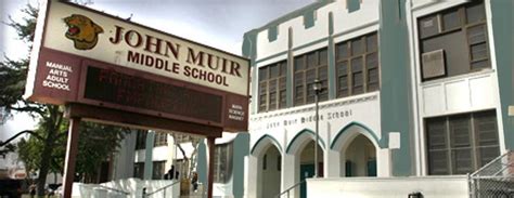 John Muir Middle School For Advanced Studies & Science Technology ...