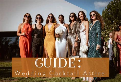 A Guide to Wedding Cocktail Attire for Men and Women 2024