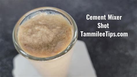 Cement Mixer Drink Recipe | Besto Blog