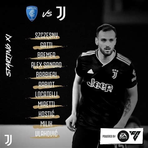 Empoli VS Juventus Starting XI : r/Juve