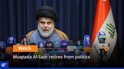 Muqtada Al-Sadr retires from politics | Al Mayadeen English