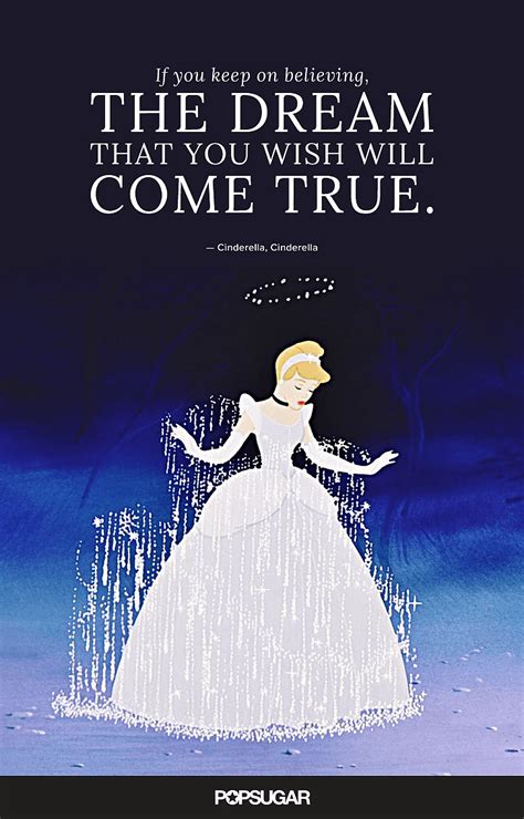 "If you keep on believing, the dream that you wish will come true." | These 42 Disney Quotes Are ...