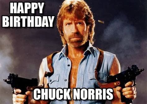 15 Top Chuck Norris Happy Birthday Meme Photos | QuotesBae