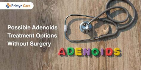 Possible Adenoids Treatment Options Without Surgery - Pristyn Care