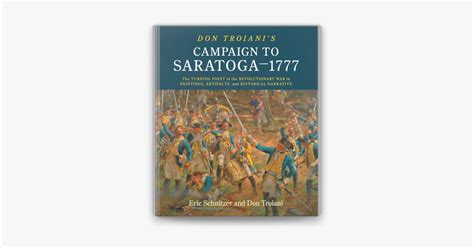 ‎Don Troiani's Campaign to Saratoga–1777 on Apple Books