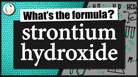 How to write the formula for strontium hydroxide - YouTube