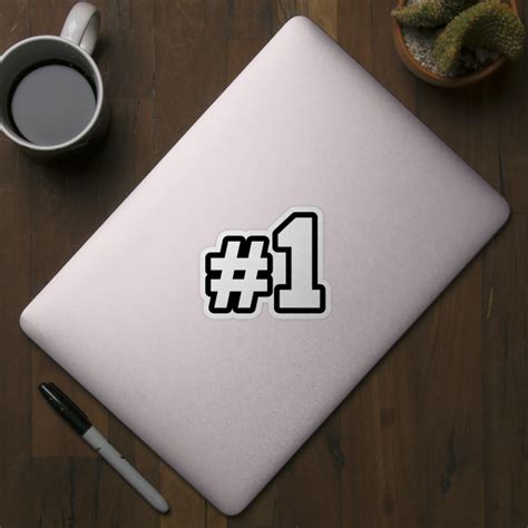 Number One - Number - Sticker | TeePublic