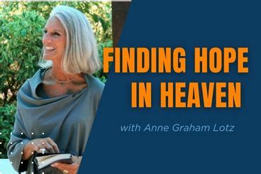 Finding Hope in Heaven with Anne Graham Lotz - The Light FM