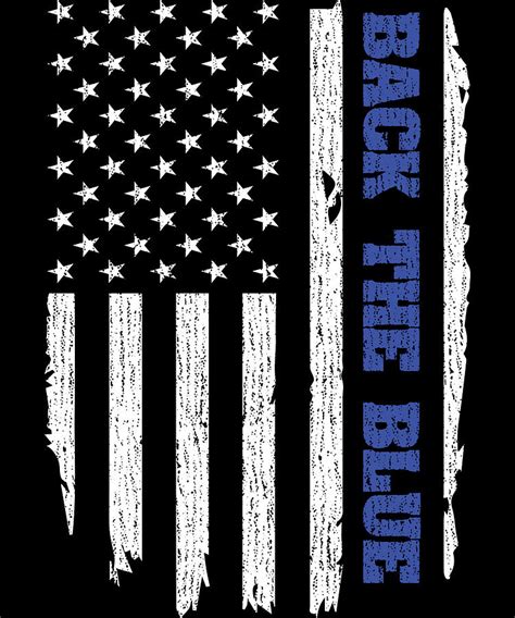 Back The Blue Police Thin Blue Line American Flag USA Digital Art by Michael S - Fine Art America